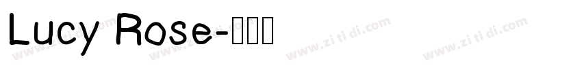Lucy Rose字体转换